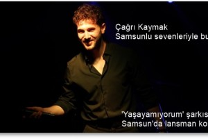 Çağrı Kaymak Samsun'da Unutulmaz Bir Konser Verdi